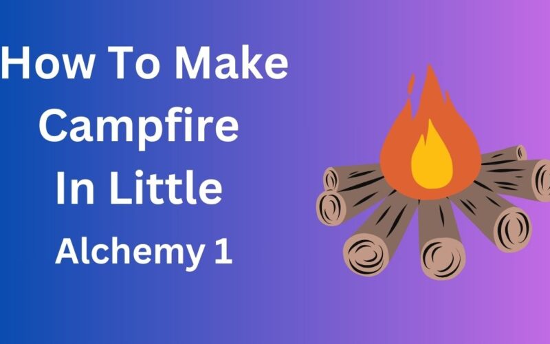 How to Make a Campfire in Little Alchemy 1