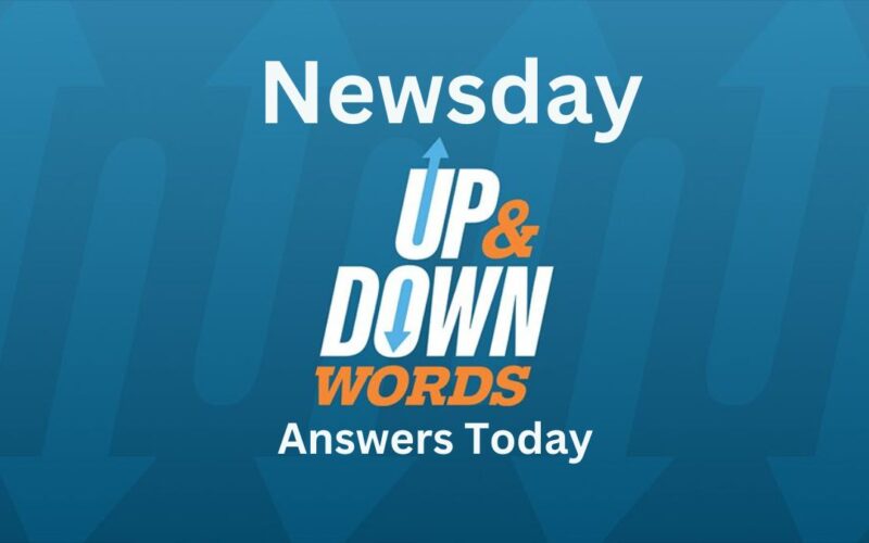Newsday Up And Down Words Answers Today  800x500 